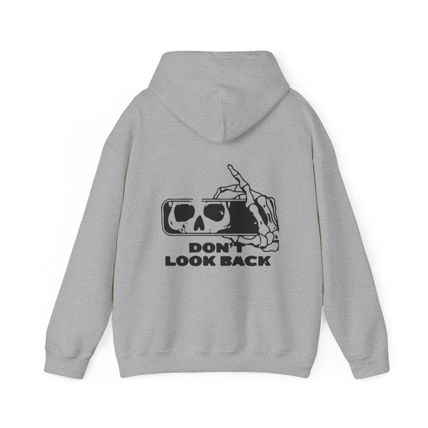 Hooded Sweatshirt - 'Don't Look Back' Design