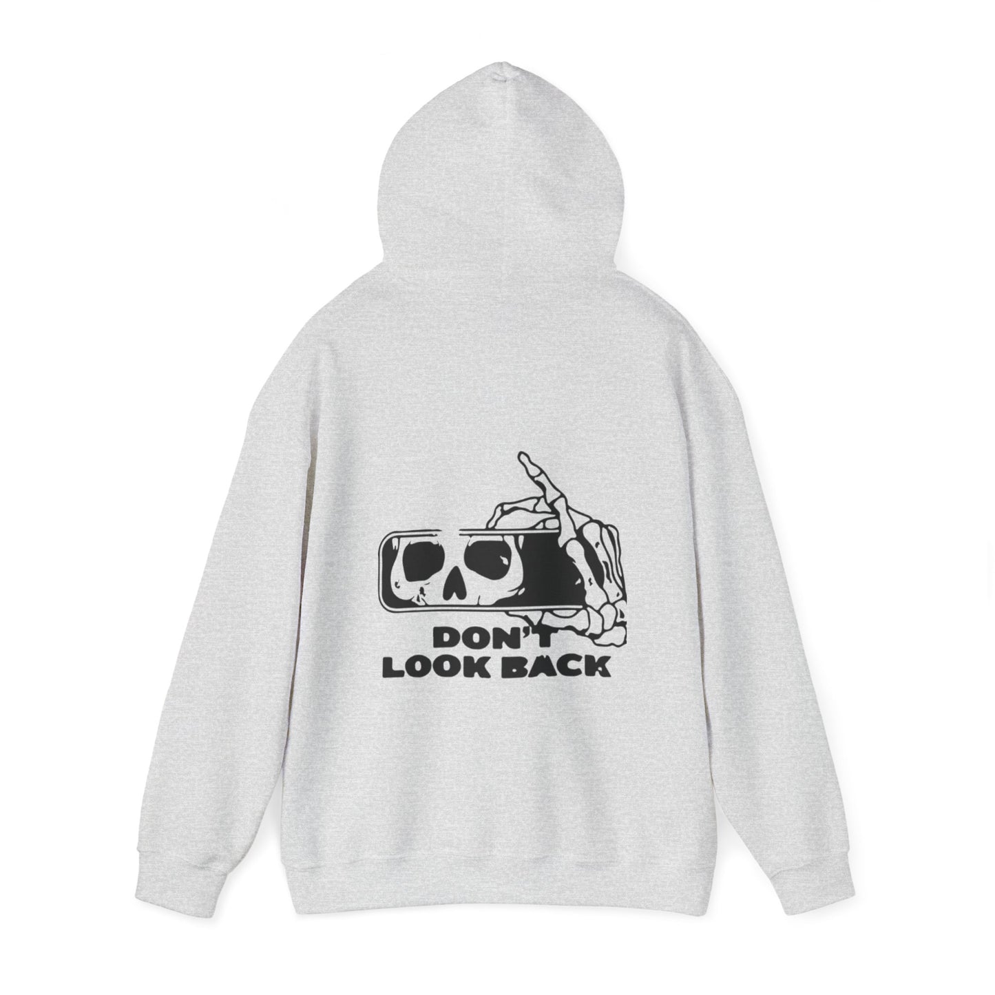 Hooded Sweatshirt - 'Don't Look Back' Design